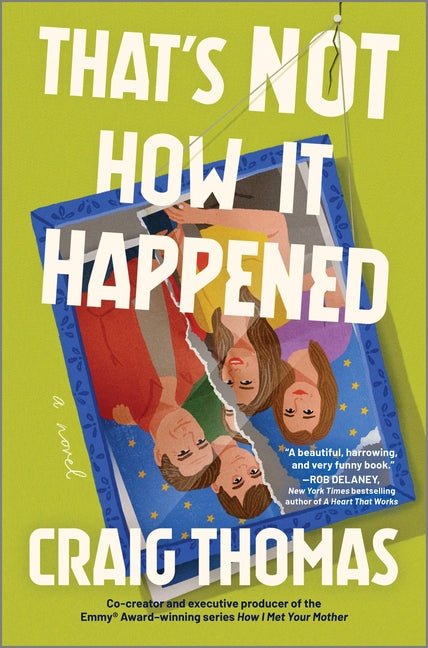 That's Not How It Happened (Original) - Ingram