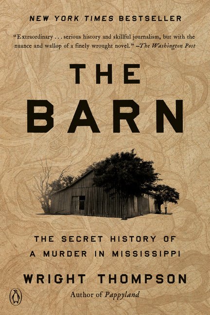 Barn: The Secret History of a Murder in Mississippi - Ingram