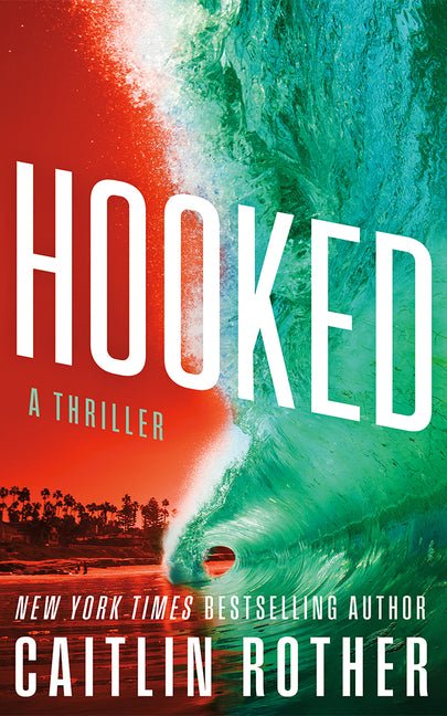 Hooked: A Thriller - Ingram