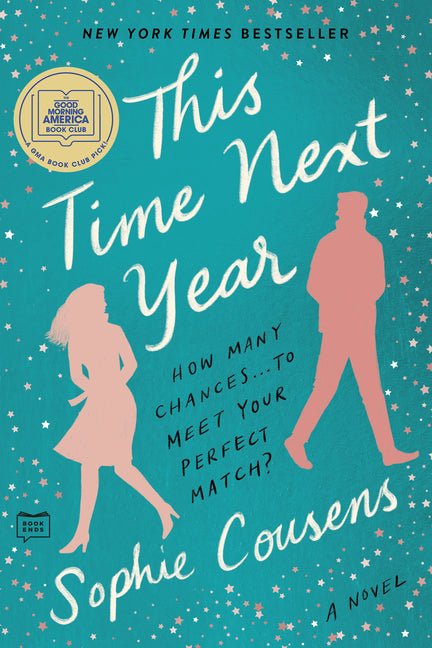 This Time Next Year: A GMA Book Club Pick - Ingram