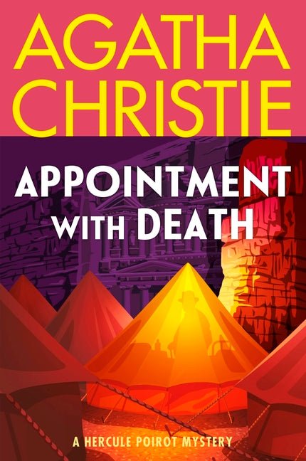 Appointment with Death: A Hercule Poirot Mystery: The Official Authorized Edition - Ingram