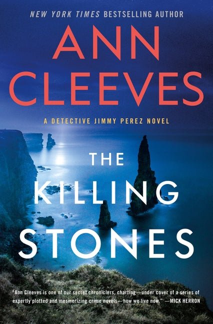 Killing Stones: A Detective Jimmy Perez Novel - Ingram