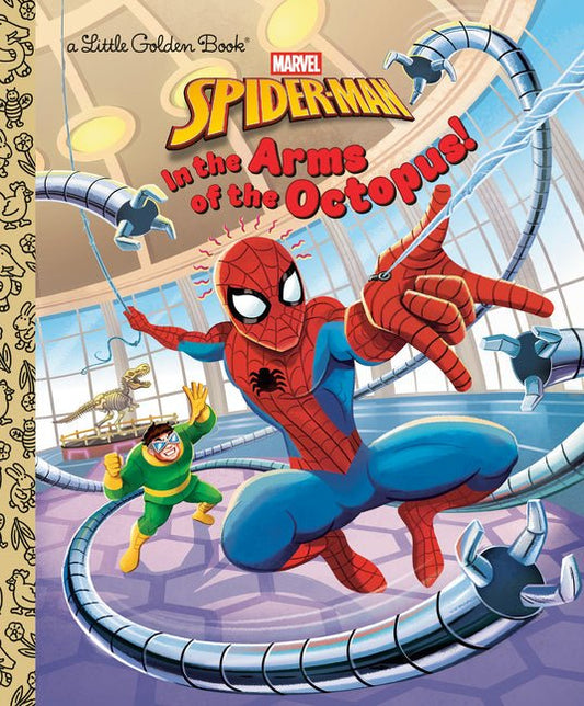 In the Arms of the Octopus! (Marvel: Spider-Man) - Ingram