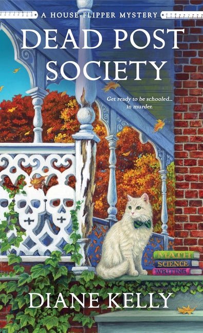 Dead Post Society: A House-Flipper Mystery - Ingram