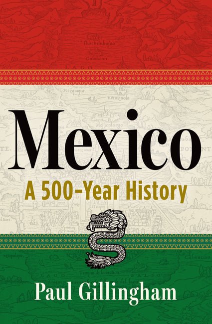 Mexico: A 500-Year History - Ingram