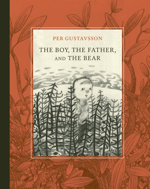 The Boy, the Father, and the Bear - Ingram