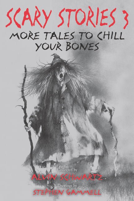 Scary Stories 3: More Tales to Chill Your Bones - Ingram