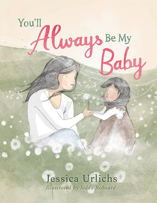 You'll Always Be My Baby
