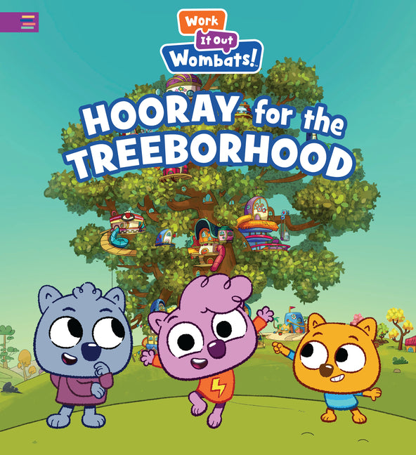 Hooray for the Treeborhood: A Work It Out Wombats Story (a Picture Book about Emotions, Feelings, and Social-Emotional Learning for Kids Ages 4-8)