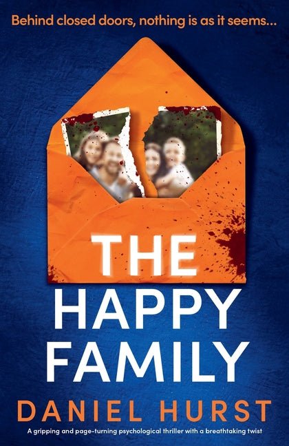 The Happy Family: A gripping and page-turning psychological thriller with a breathtaking twist - Ingram