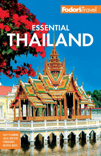 Fodor's Essential Thailand: With Cambodia & Laos - Ingram