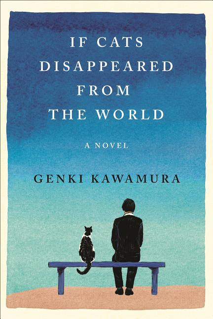 If Cats Disappeared from the World - Ingram