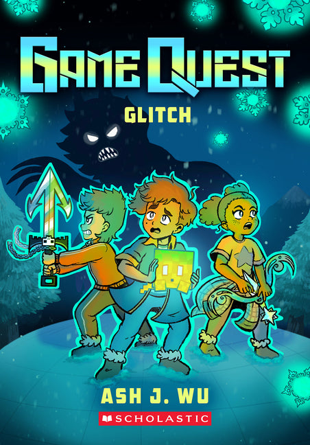 Glitch (Game Quest #3) - Ingram