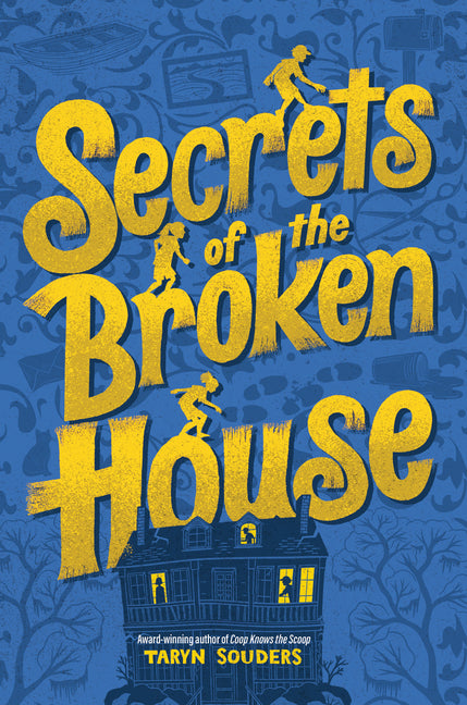 Secrets of the Broken House - Ingram
