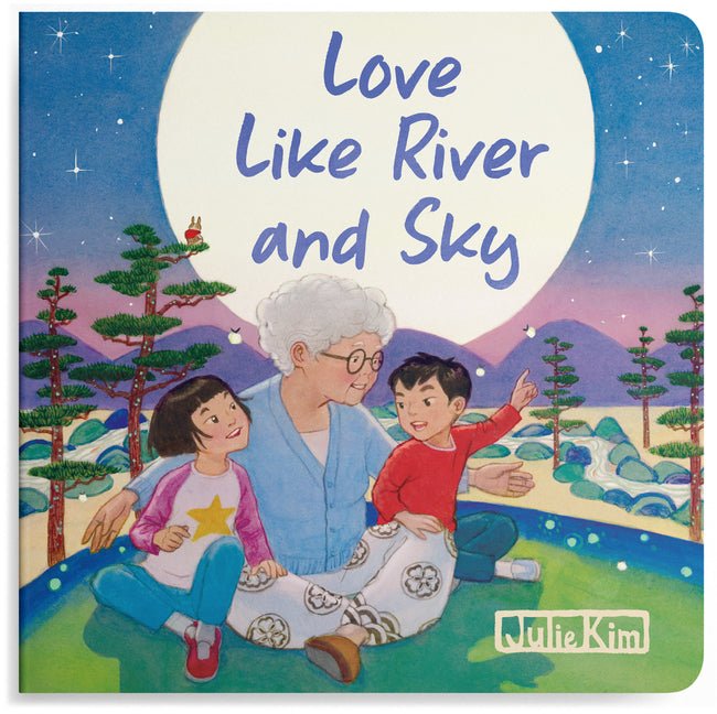 Love Like River and Sky: A Grandma Loves You Book - Ingram