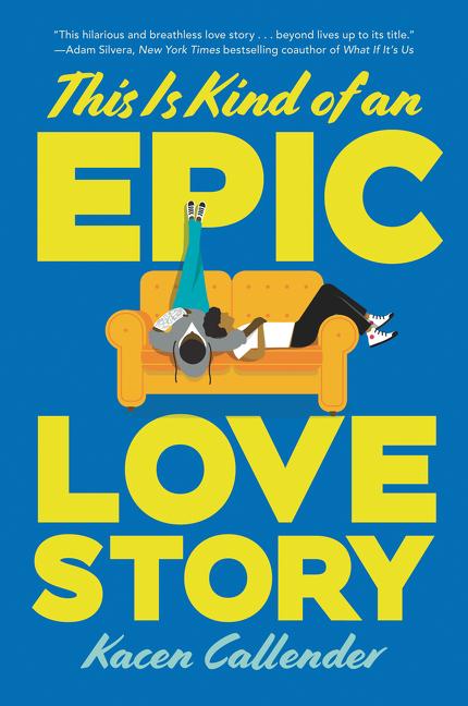 This Is Kind of an Epic Love Story - Ingram