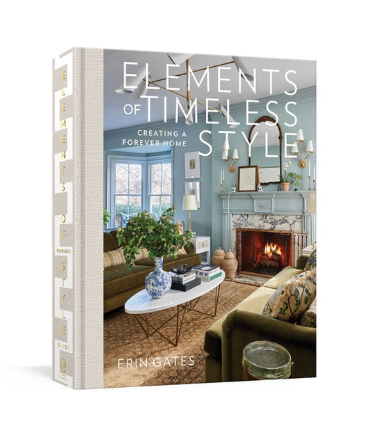 Elements of Timeless Style: Creating a Forever Home - Ingram
