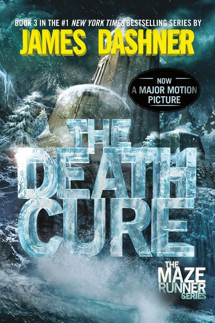 Death Cure: Book Three of the Maze Runner Series - Ingram