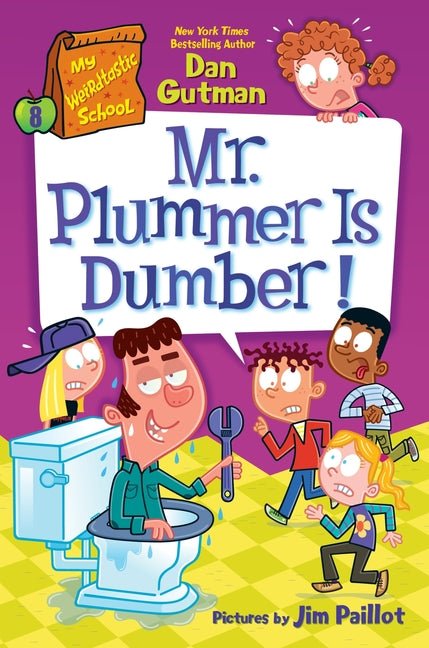 My Weirdtastic School #8: Mr. Plummer Is Dumber! - Ingram