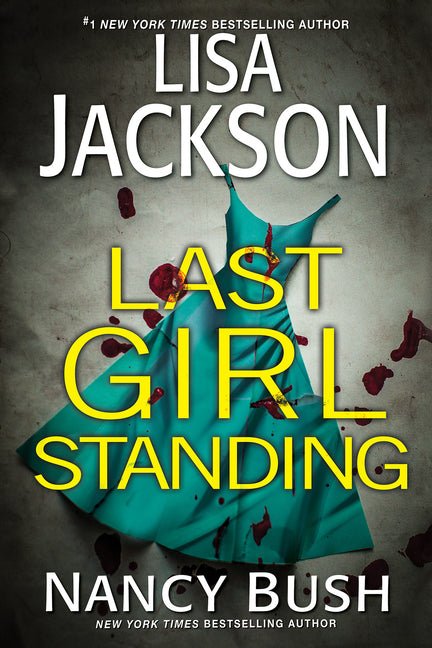 Last Girl Standing: A Novel of Suspense - Ingram