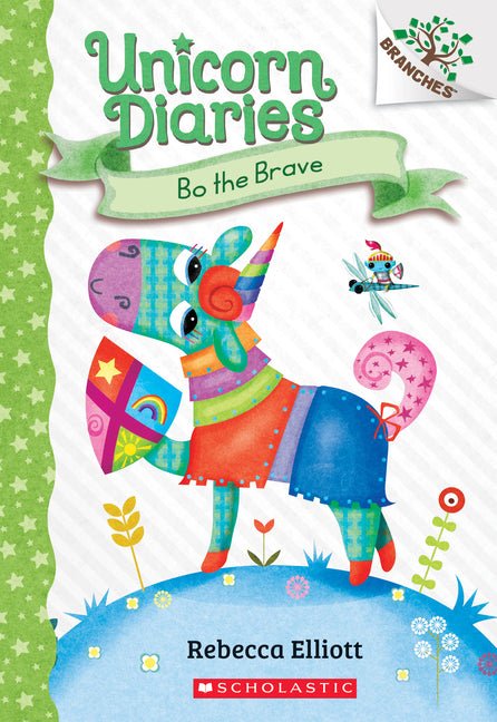 Bo the Brave: A Branches Book (Unicorn Diaries #3): Volume 3 - Ingram