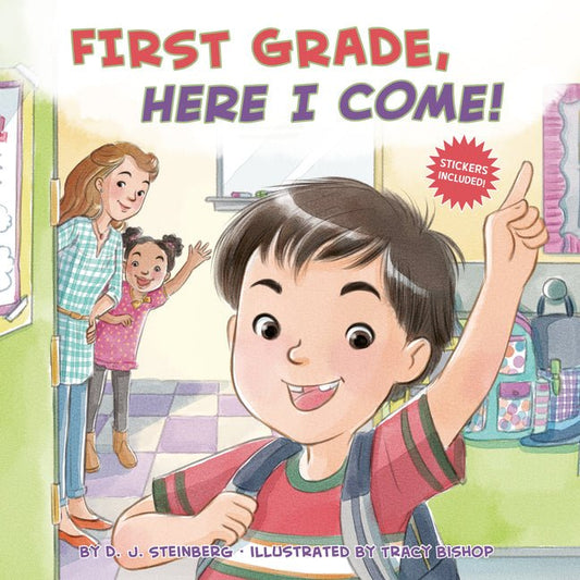First Grade, Here I Come! - Ingram