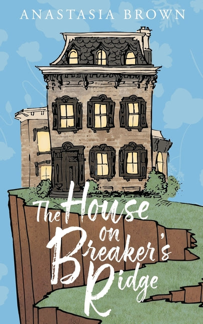 The House on Breaker's Ridge - Ingram