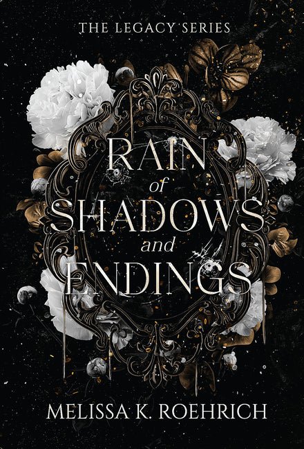 Rain of Shadows and Endings - Ingram