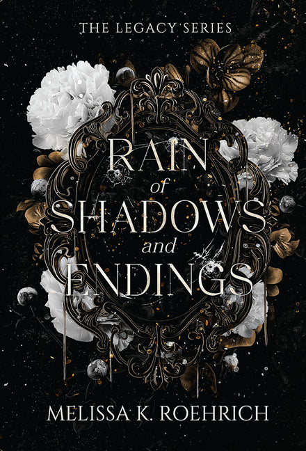 Rain of Shadows and Endings - Ingram