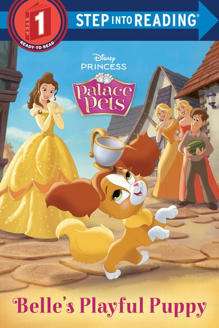 Belle's Playful Puppy (Disney Princess: Palace Pets) - Ingram