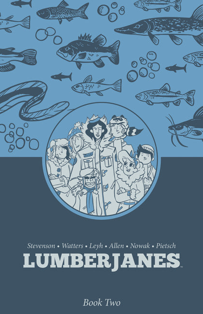 Lumberjanes Book Two - Ingram