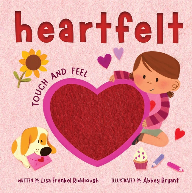 Heartfelt: Touch and Feel Board Book (for Babies 0-3)