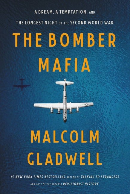 Bomber Mafia: A Dream, a Temptation, and the Longest Night of the Second World War - Ingram