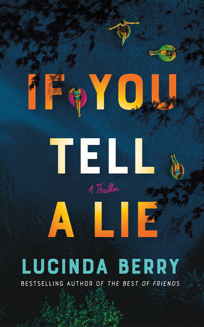 If You Tell a Lie: A Thriller - Ingram