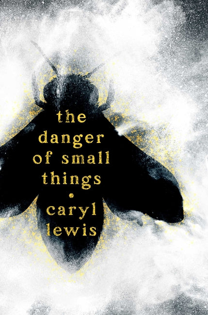 The Danger of Small Things - Ingram