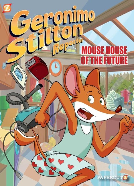 Geronimo Stilton Reporter #12: Mouse House of the Future - Ingram