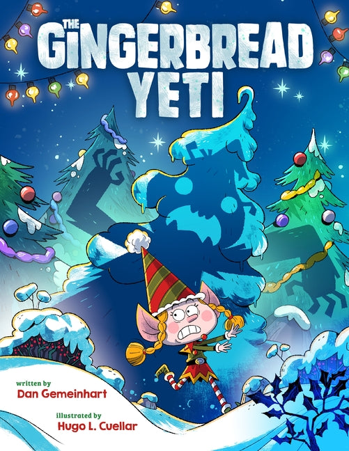 The Gingerbread Yeti: A Funny, Rhyming Christmas Picture Book about Friendship