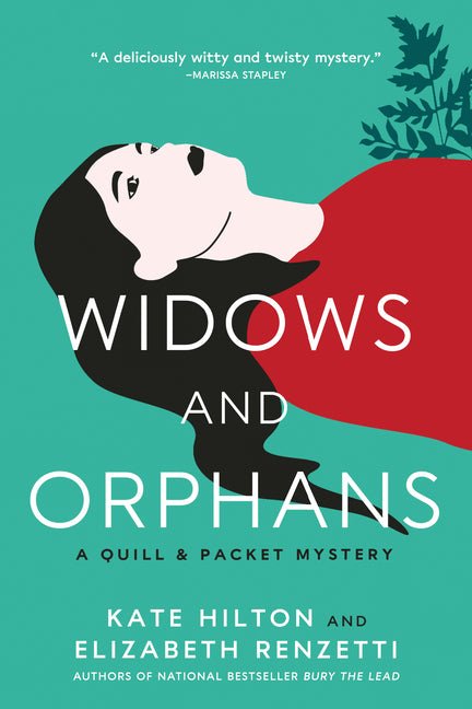 Widows and Orphans: A Quill & Packet Mystery - Ingram