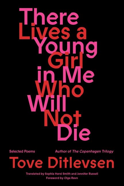 There Lives a Young Girl in Me Who Will Not Die: Selected Poems - Ingram