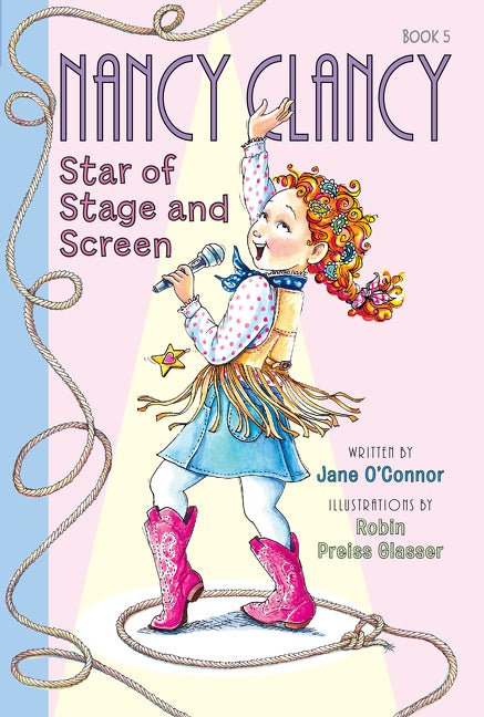 Fancy Nancy: Nancy Clancy, Star of Stage and Screen - Ingram