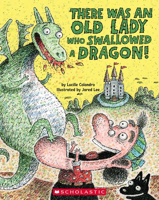 There Was an Old Lady Who Swallowed a Dragon! - Ingram