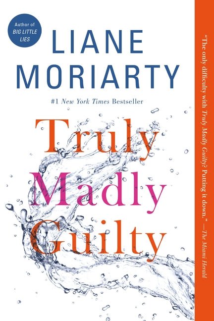 Truly Madly Guilty - Ingram