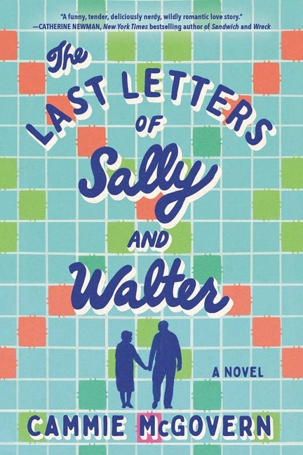 The Last Letters of Sally and Walter - Ingram