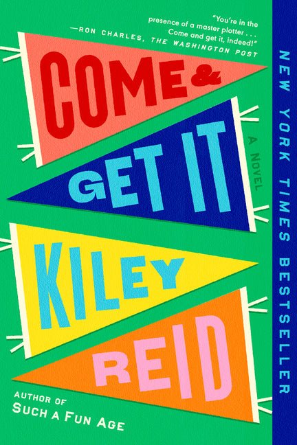 Come and Get It: A GMA Book Club Pick - Ingram
