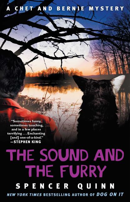 Sound and the Furry: A Chet and Bernie Mystery - Ingram