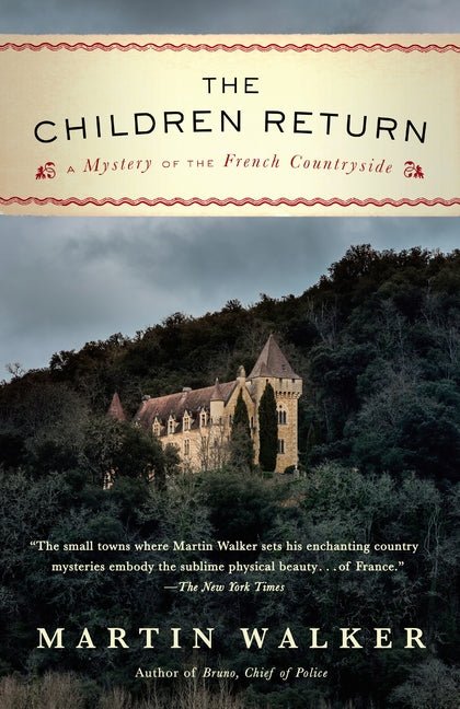 Children Return: A Mystery of the French Countryside - Ingram