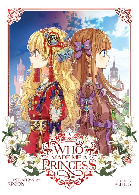 Who Made Me a Princess Vol. 4 - Ingram