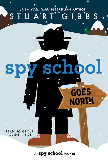 Spy School Goes North (Reprint) - Ingram