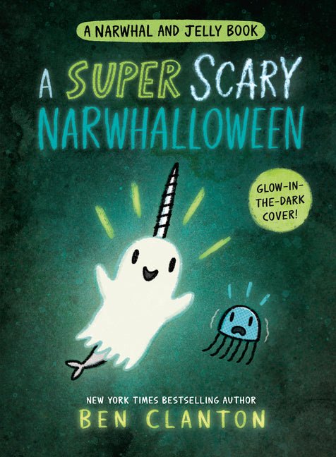 Super Scary Narwhalloween (a Narwhal and Jelly Book #8) - Ingram