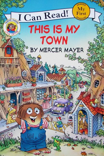 Little Critter: This Is My Town - Ingram
